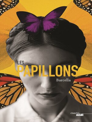 cover image of Les Papillons